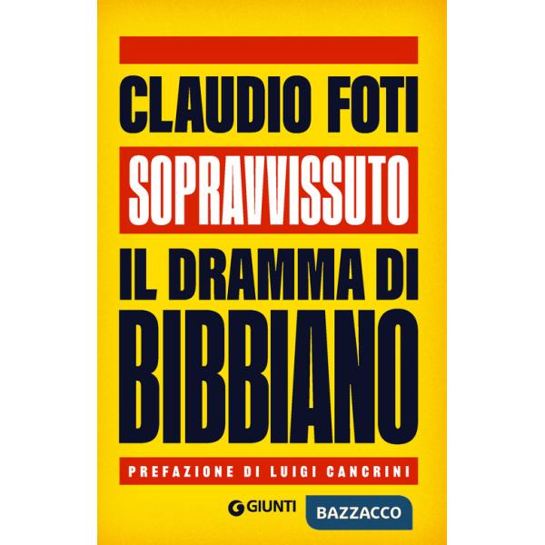 Sopravvissuto. Il dramma di Bibbiano