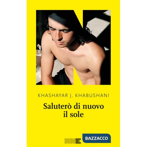 Saluterò di nuovo il sole