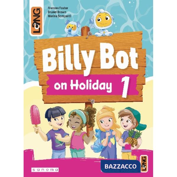 BILLY BOT ON HOLIDAYS 1