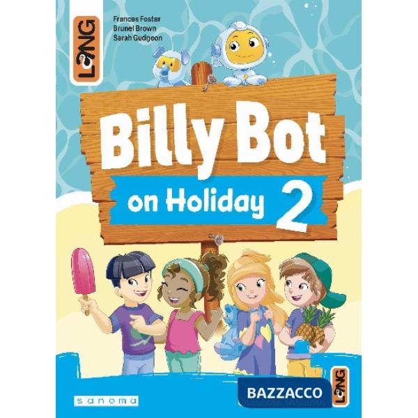 BILLY BOT ON HOLIDAYS 2