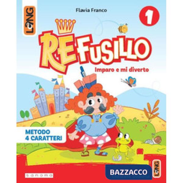 RE FUSILLO CL. 1 - METODO QUATTRO GRAFIE