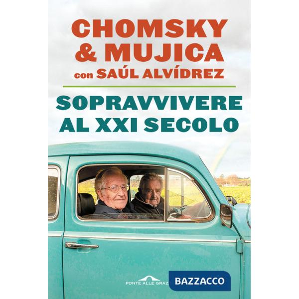Sopravvivere al XXI secolo