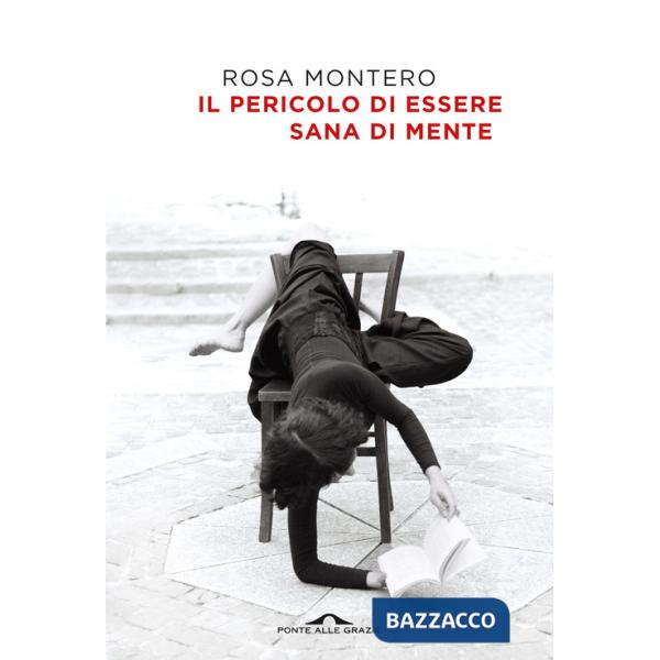 Pericolo di essere sana di mente (Il)
