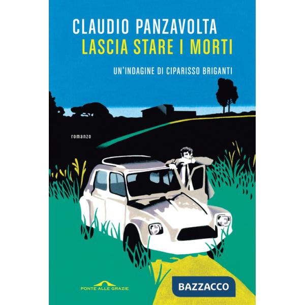 Lascia stare i morti