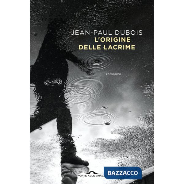 Origine delle lacrime (L')