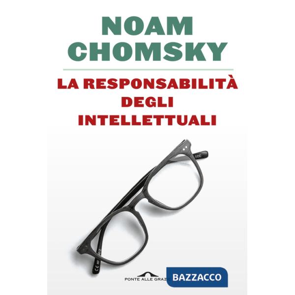 Responsabilità degli intellettuali (La)