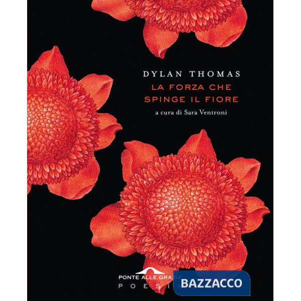 Forza che spinge il fiore (La)