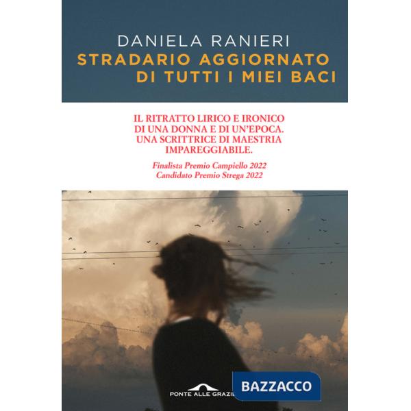 Stradario aggiornato di tutti i miei baci