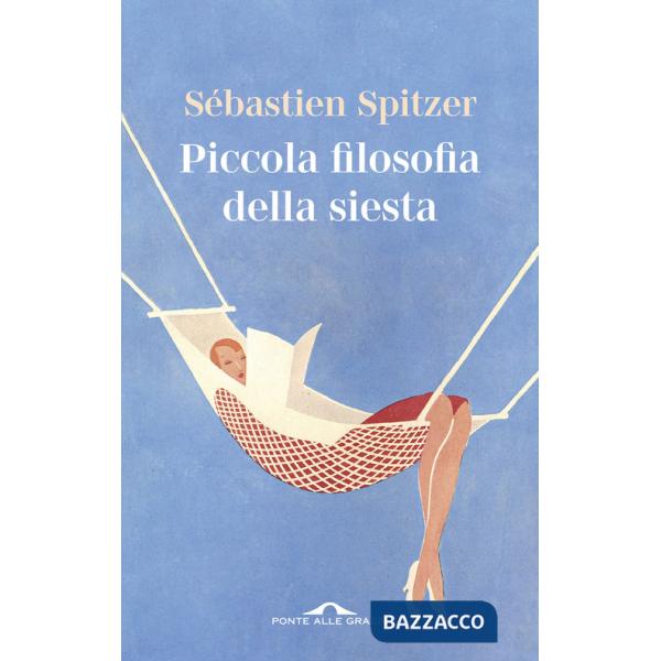 Piccola filosofia della siesta