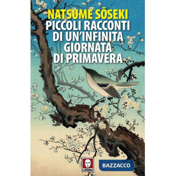Piccoli racconti di un'infinita giornata di primavera