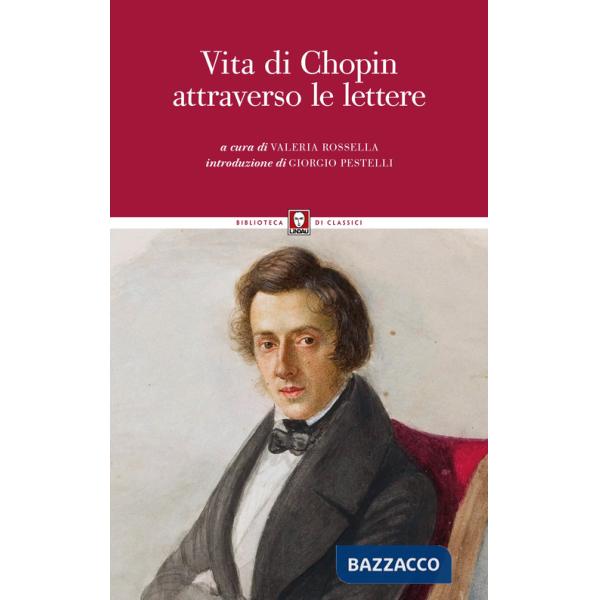 Vita di Chopin attraverso le lettere