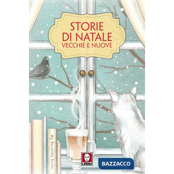 Storie di Natale vecchie e nuove
