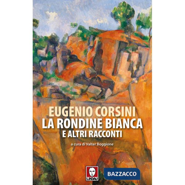 Rondine bianca e altri racconti (La)