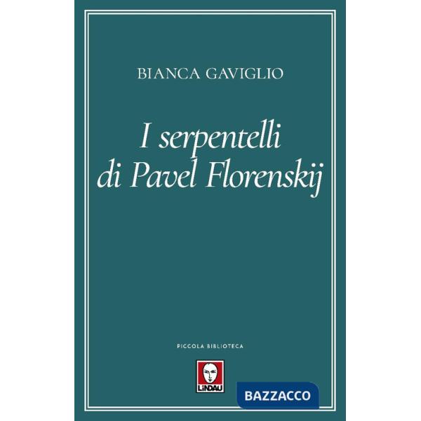 Serpentelli di Pavel Florenskij (I)