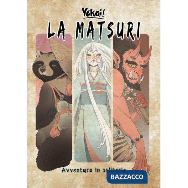 Matsuri. Avventura in solitaria (La)