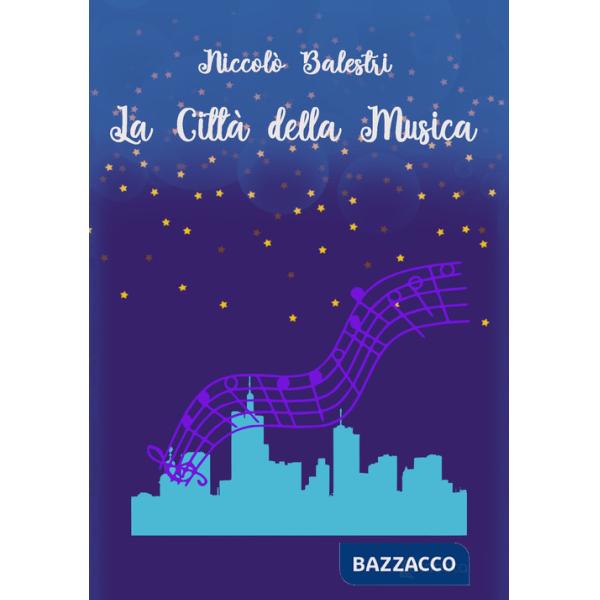 Città della musica (La)