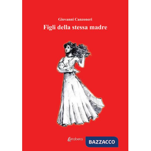 Figli della stessa madre