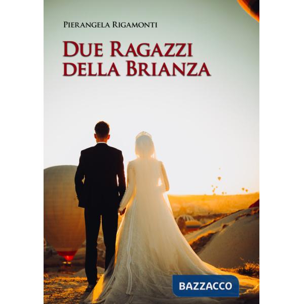 Due ragazzi della Brianza