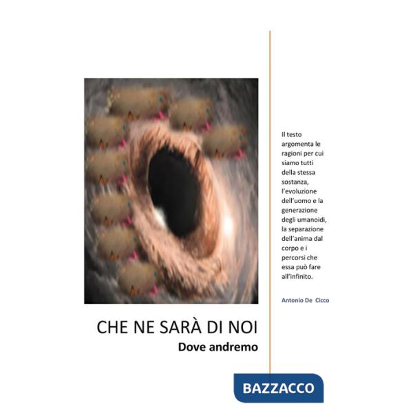 Che ne sarà di noi. Dove andremo