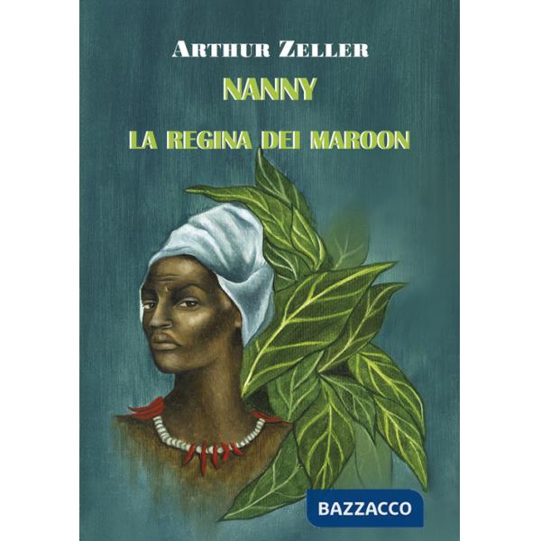 Nanny. La regina dei Maroon
