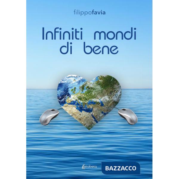 Infiniti mondi di bene