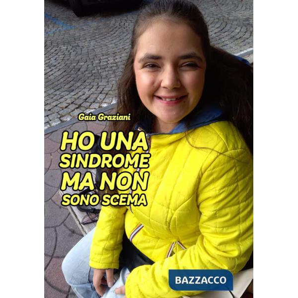 Ho una sindrome ma non sono scema
