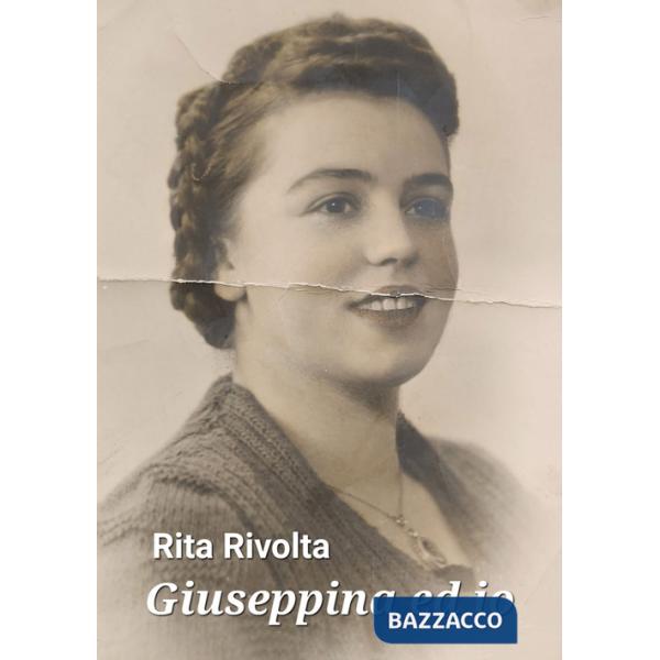 Giuseppina ed io