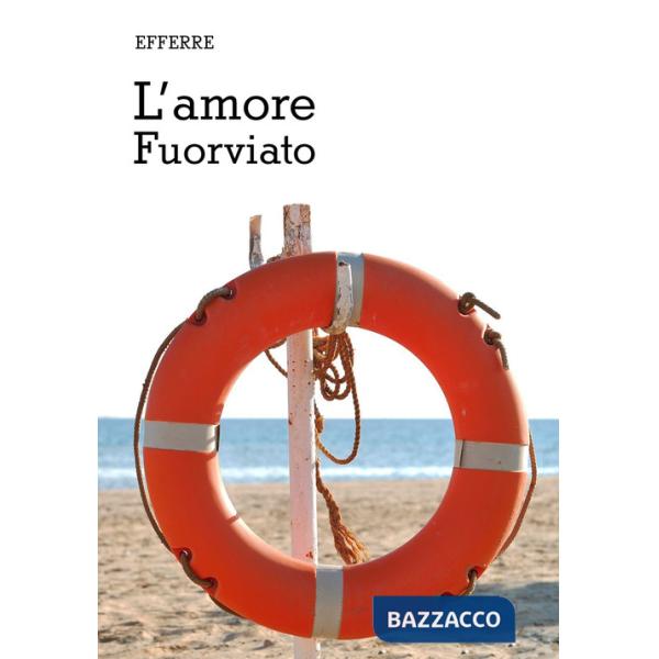 Amore fuorviato (L')