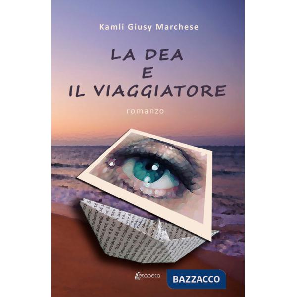 Dea e il viaggiatore (La)