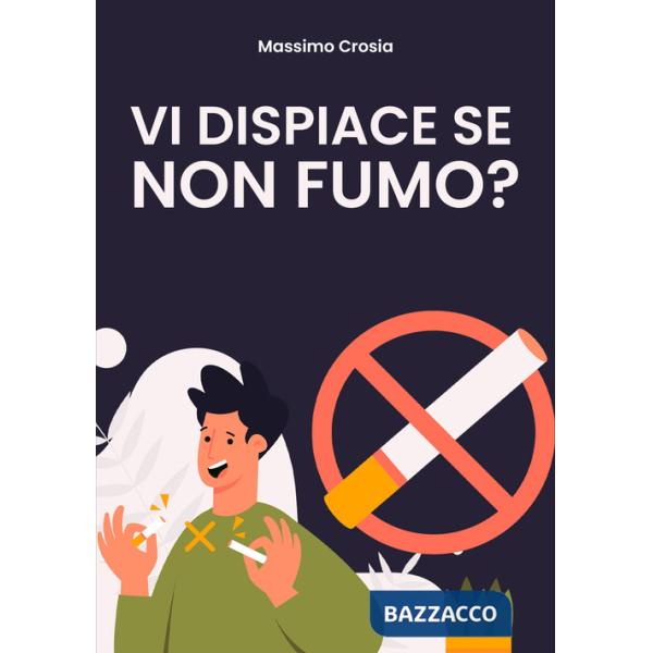 Vi dispiace se non fumo?