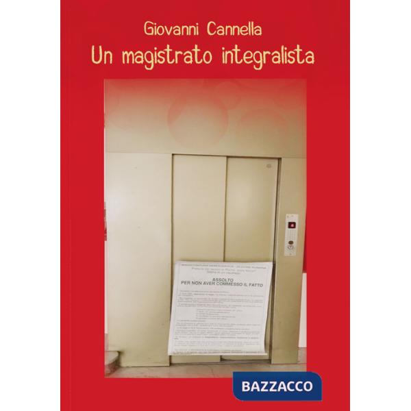 Magistrato integralista (Un)