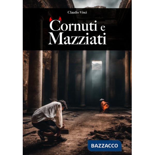 Cornuti e mazziati