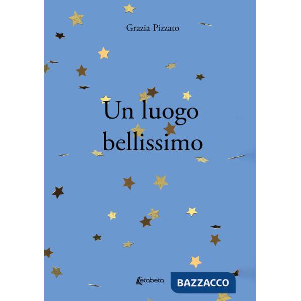 Luogo bellissimo (Un)