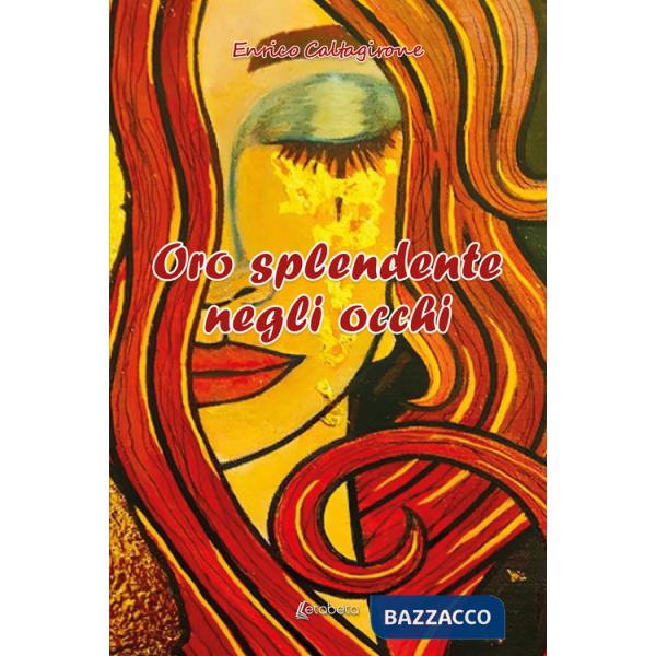 Oro splendente negli occhi