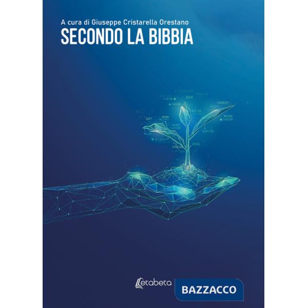 Secondo la Bibbia