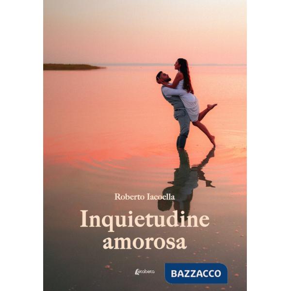 Inquietudine amorosa