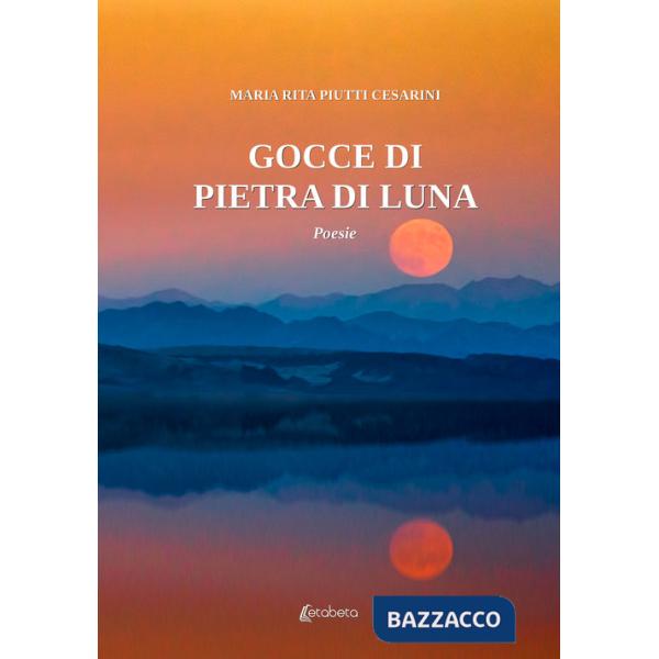 Gocce di pietra di luna