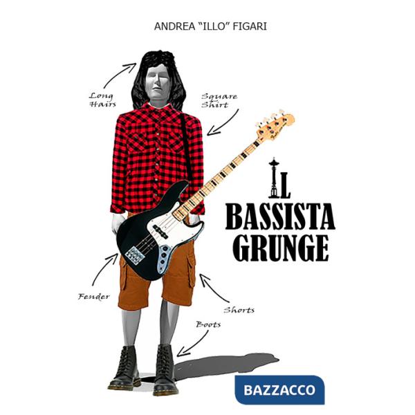 Bassista grunge (Il)