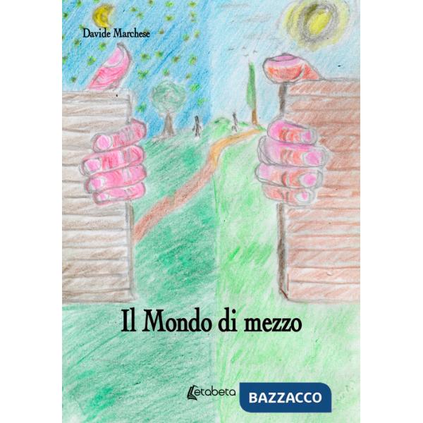 Mondo di mezzo (Il)
