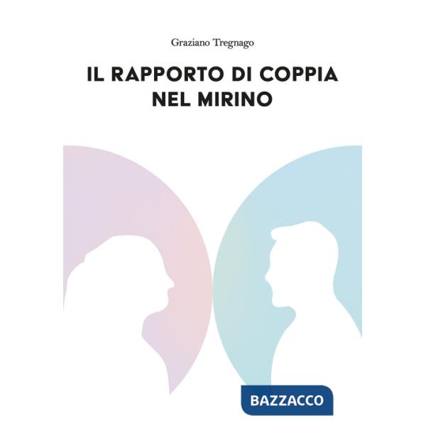 Rapporto di coppia nel mirino (Il)