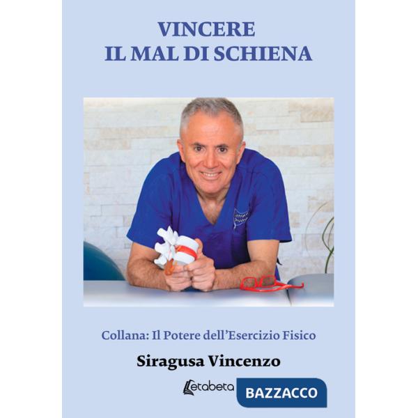 Vincere il mal di schiena