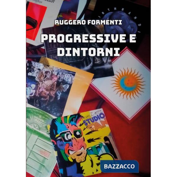 Progressive e dintorni