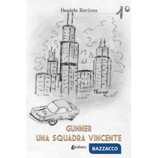 Squadra vincente. Gunner (Una). Vol. 1