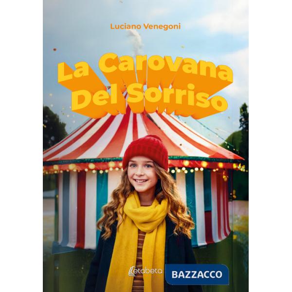 Carovana del sorriso (La)