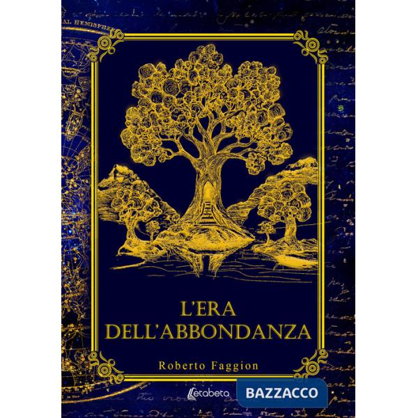 Era dell'abbondanza (L')