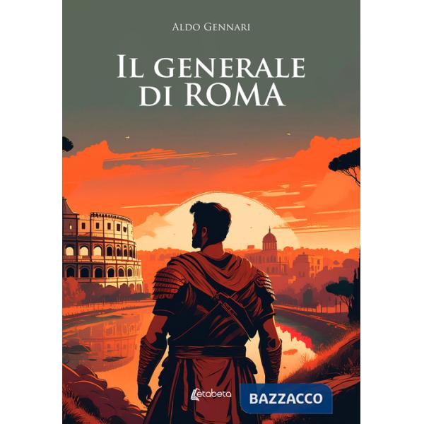 Generale di Roma (Il)