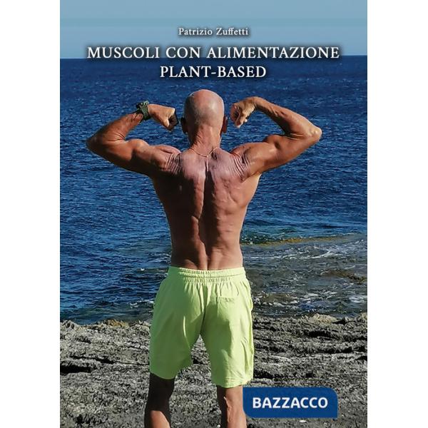 Muscoli con alimentazione plant-based