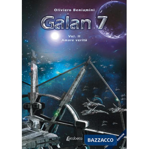 Amare verità. Galan 7. Vol. 2