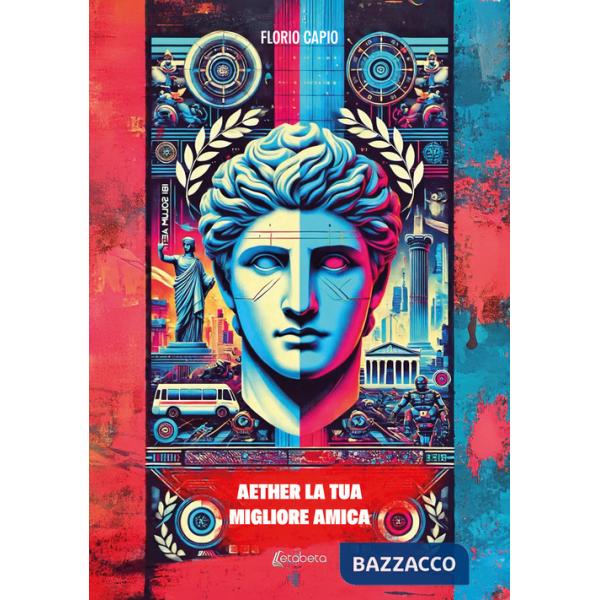 Aether la tua migliore amica