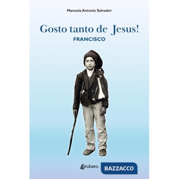 Gosto tanto de Jesus!